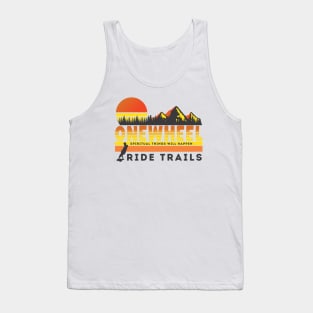 onewheel ride trails Tank Top